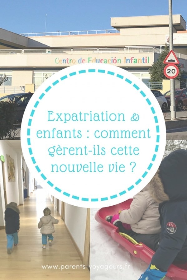 Expatriation et enfants _ comment gèrent-ils cette nouvelle vie en Espagne - blog voyage en famille