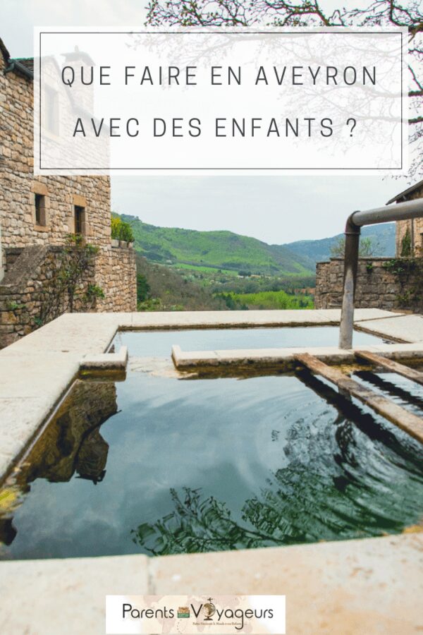que faire en aveyron avec des enfants