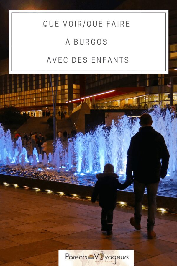 visiter burgos en famille espagne