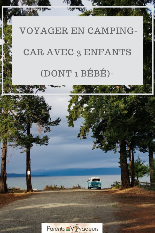 Podcast #15: voyager en Camping-car avec 3 enfants (dont 1 bébé)- Interview de Jill