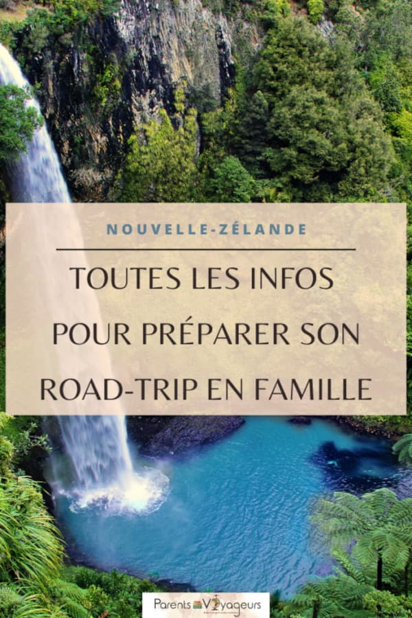 Road-trip en Nouvelle-Zélande en famille