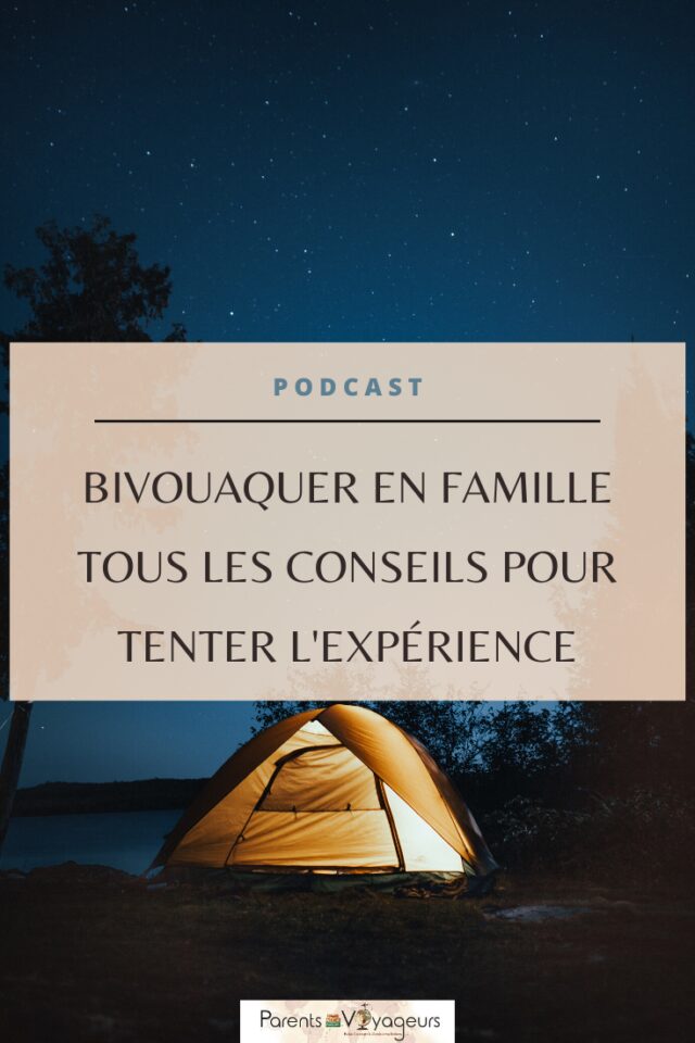 bivouaquer en famille