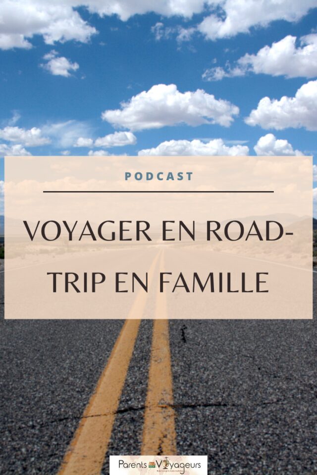 Voyager en road-trip avec ses enfants