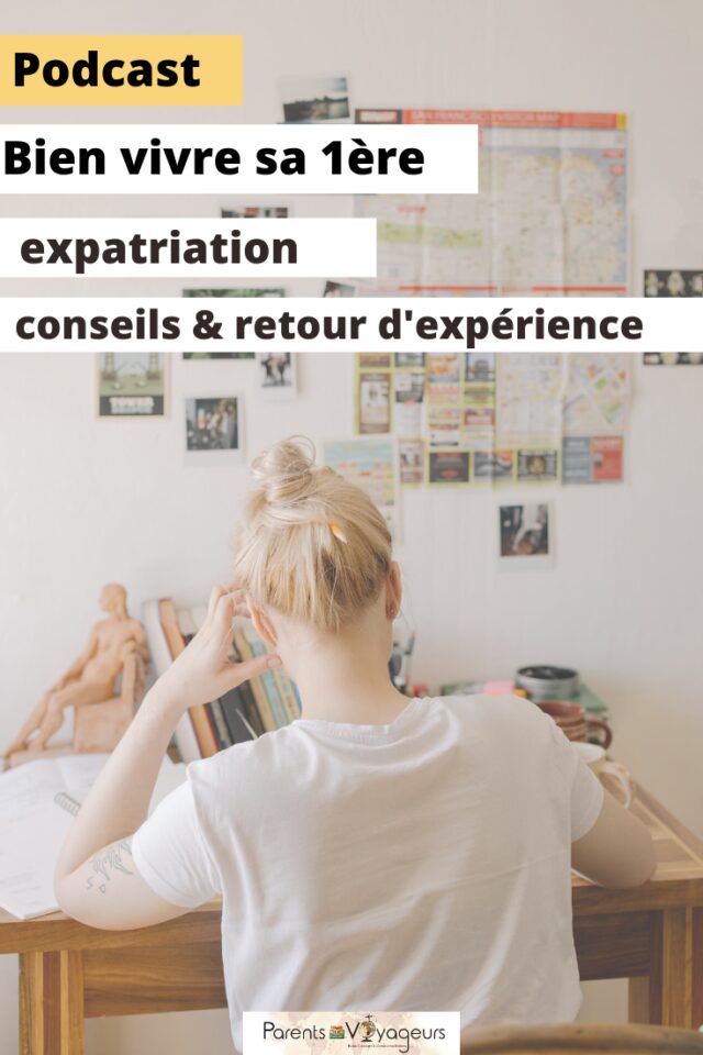 bien vivre sa première expatriation