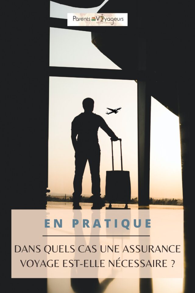 Souscrire une assurance voyage pour les vacances