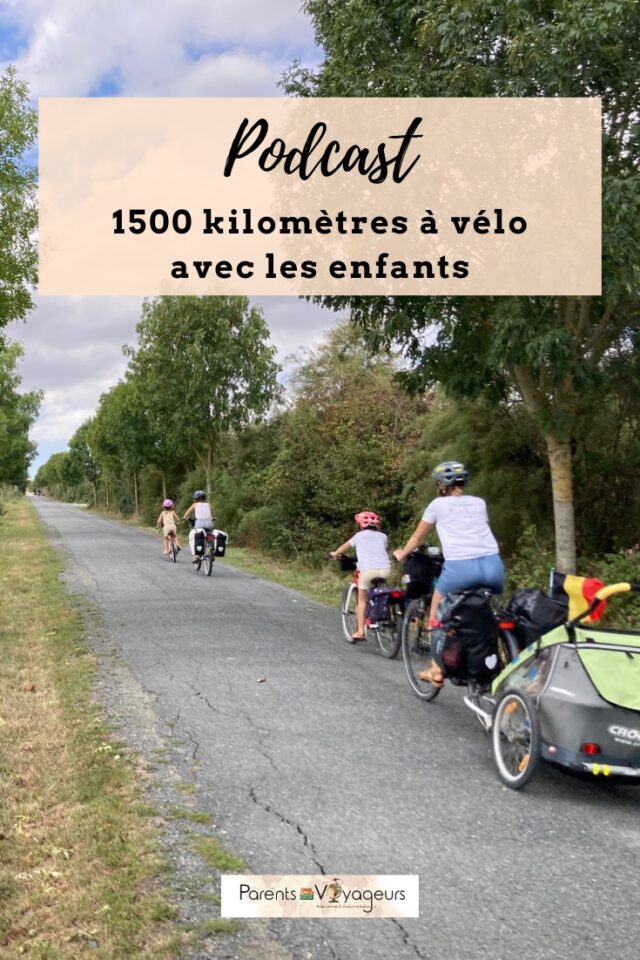 1500 kilomètres à vélo avec les enfants