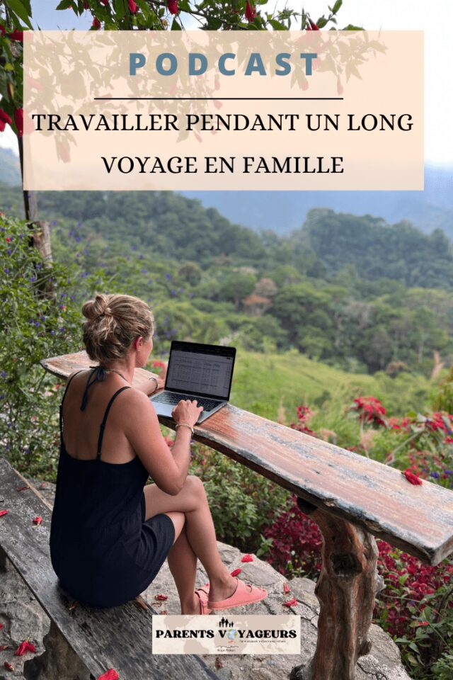 Travailler pendant un long voyage