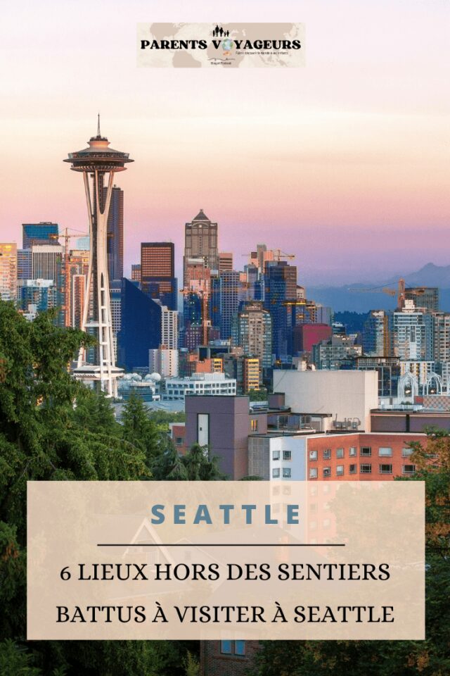 Seattle hors des sentiers battus