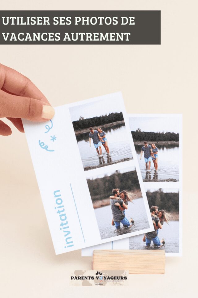 Utiliser ses photos de vacances autrement