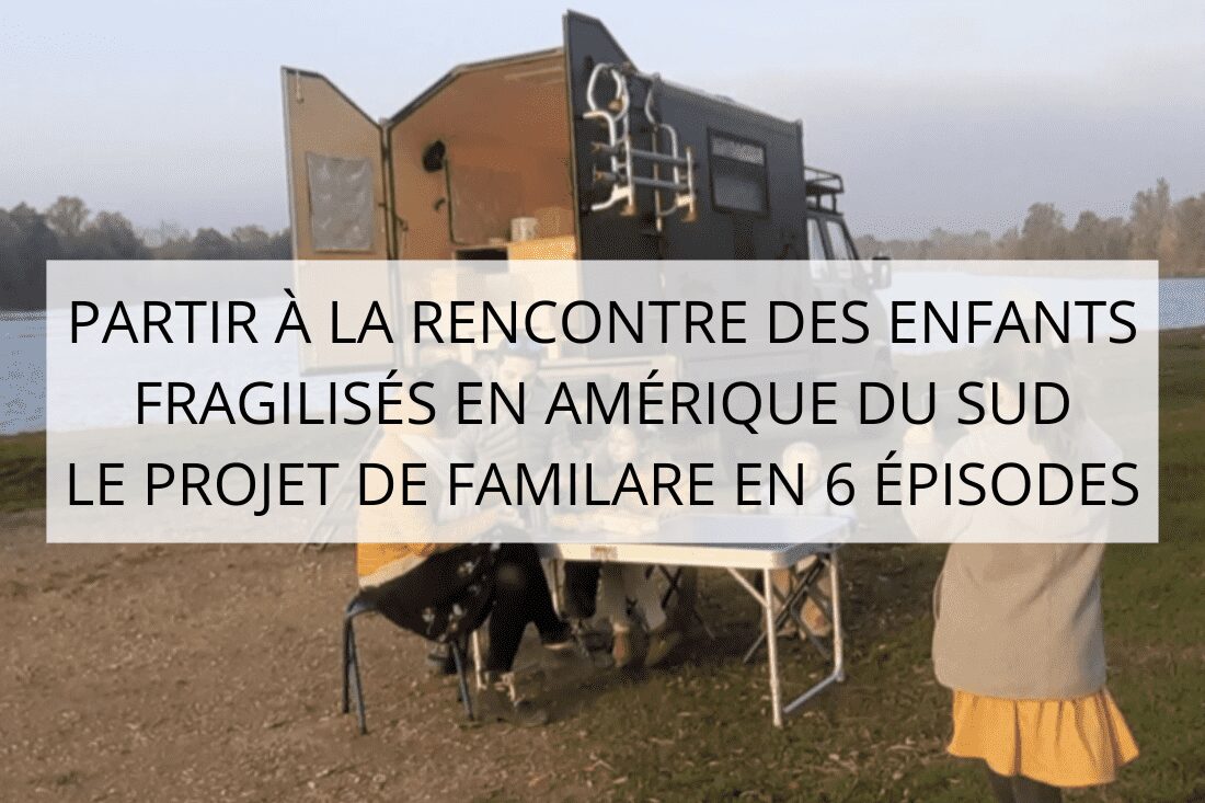 Amérique du Sud en famille