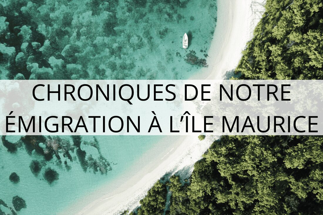 ile maurice en famille 2 min Parents-voyageurs : podcast et blog voyage en famille