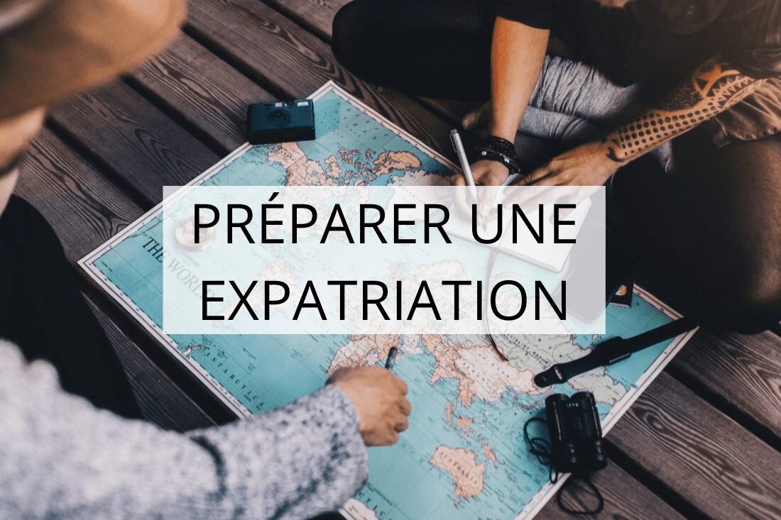 préparer une expatriation