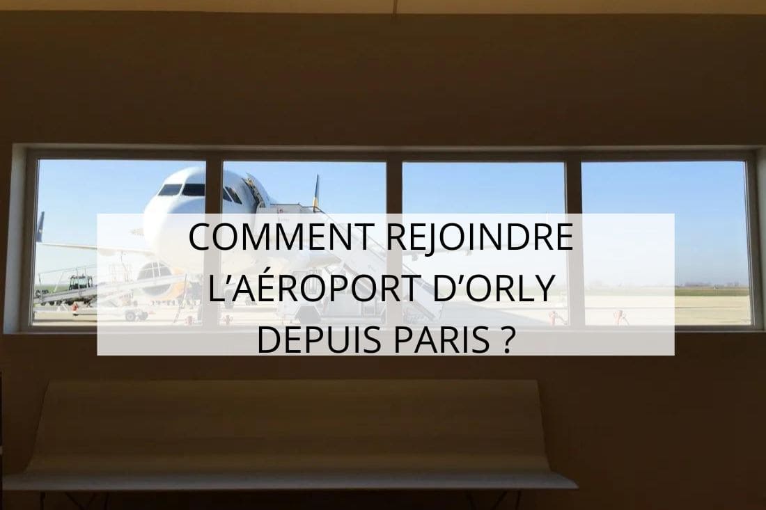 rejoindre l'aéroport d'orly depuis paris
