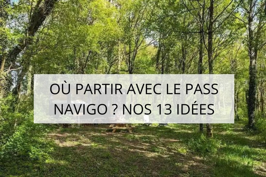 ou partir avec le pass navigo