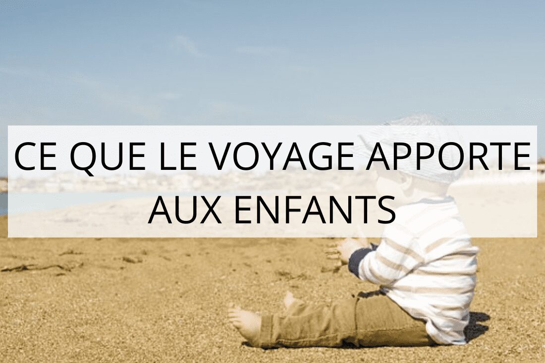 reflexions sur le voyage 10 min Parents-voyageurs : podcast et blog voyage en famille