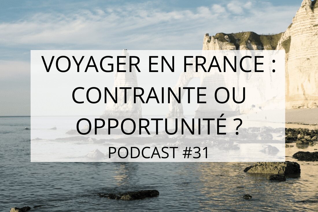 reflexions sur le voyage 12 min Parents-voyageurs : podcast et blog voyage en famille