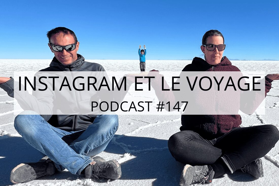 reflexions sur le voyage 2bis min Parents-voyageurs : podcast et blog voyage en famille