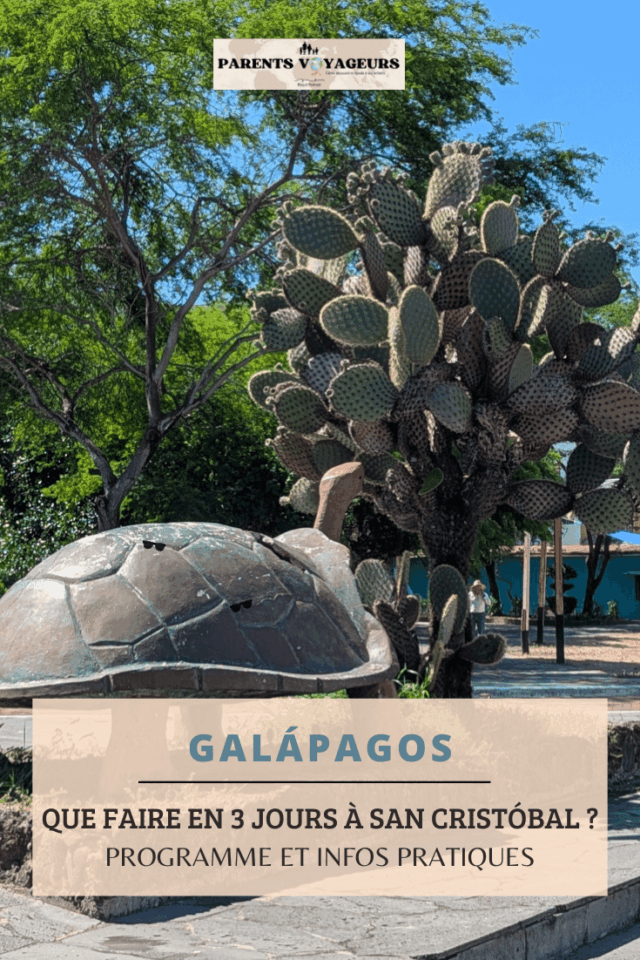 3 jours a san cristobal aux galapagos