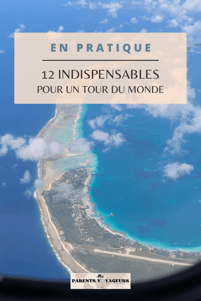 indispensables pour un tour du monde en famille