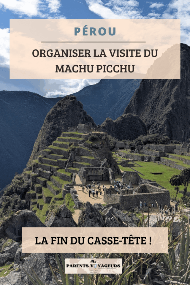organiser la visite du machu picchu