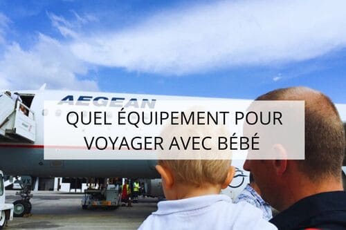 voyage albanie avec bébé quel équipement