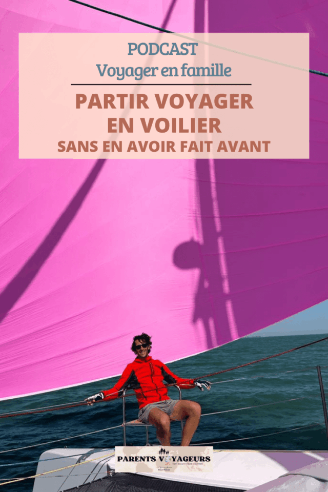 Partir voyager en voilier sans en avoir fait avant