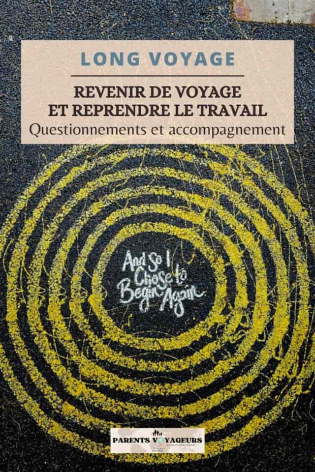 Revenir de voyage et reprendre le travail