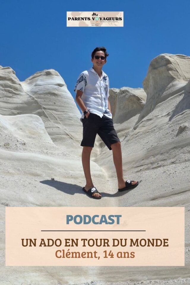 Un ado en tour du monde