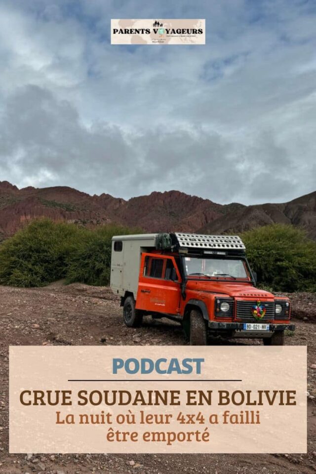 crue soudaine en bolivie, voyage en amérique du sud en 4x4