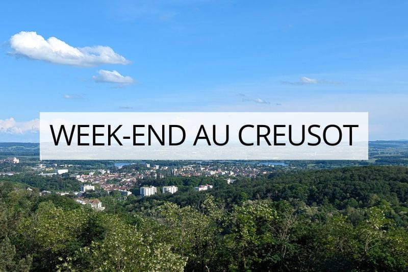 bourgogn-franche-comté en famille, week-end au creusot en famille