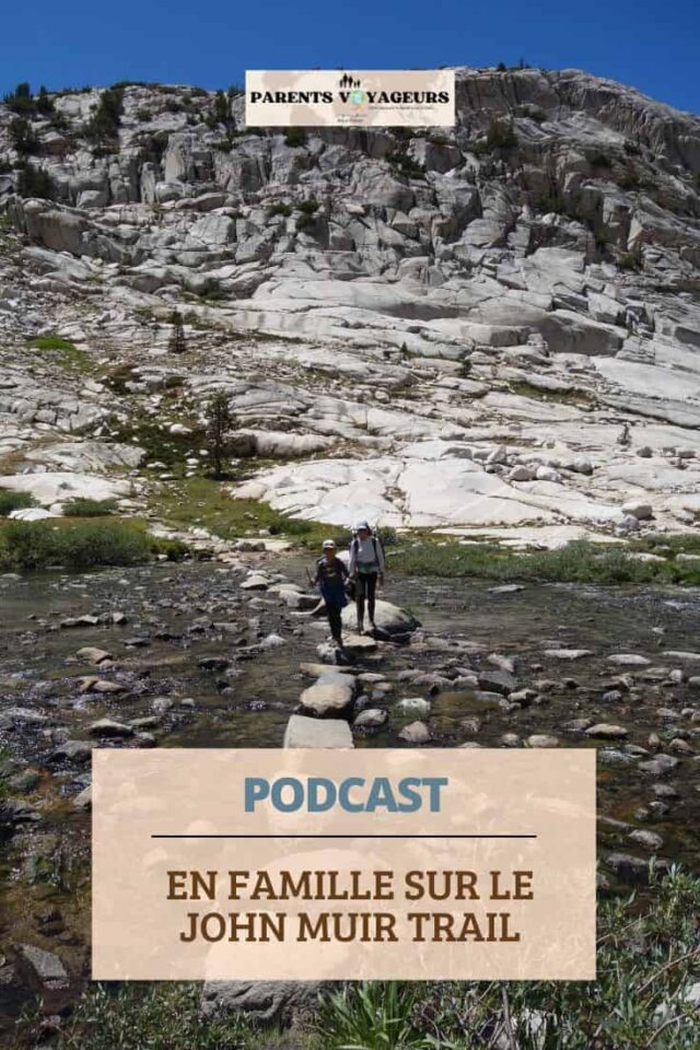 en famille sur le john muir trail