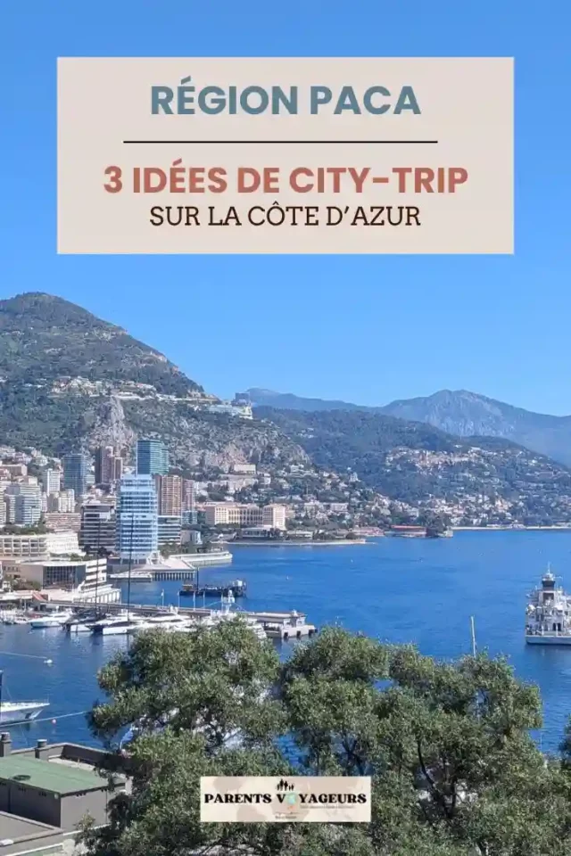 city-trip sur la côte d'azur