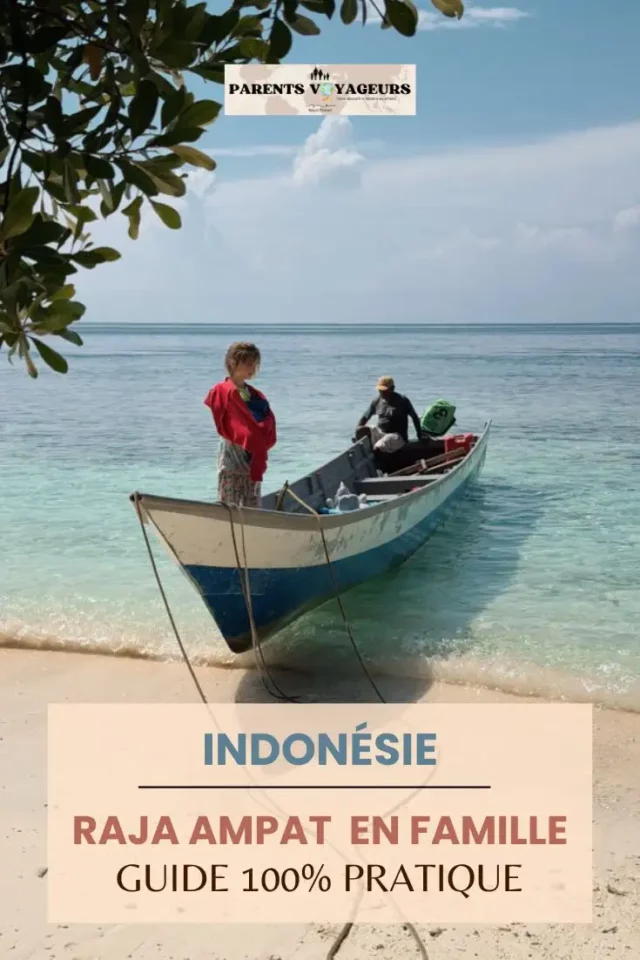 raja ampat en famille