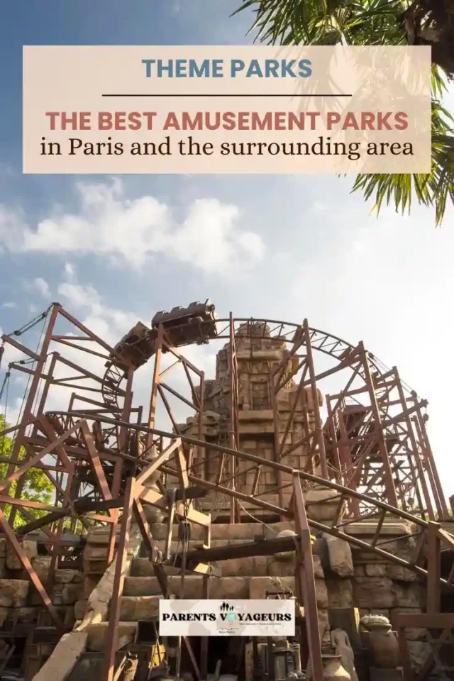 best amusement parks in Paris